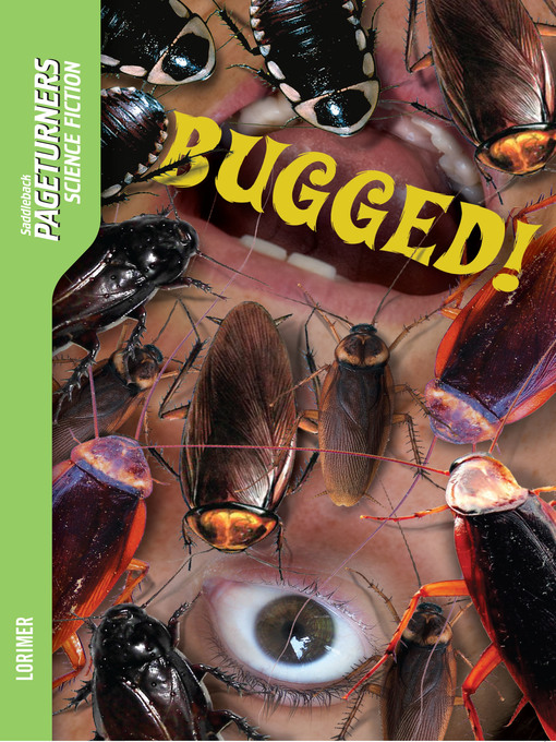 Title details for Bugged! by Janet Lorimer - Available